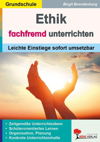 Ethik fachfremd unterrichten / Grundschule