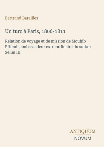 Un turc à Paris, 1806-1811