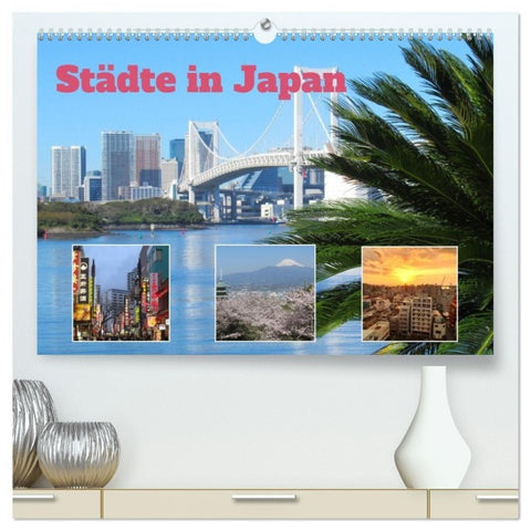 Städte in Japan (hochwertiger Premium Wandkalender 2027 DIN A2 quer), Kunstdruck in Hochglanz