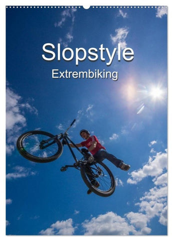 Slopestyle Extrembiking (Wandkalender 2027 DIN A2 hoch), CALVENDO Monatskalender