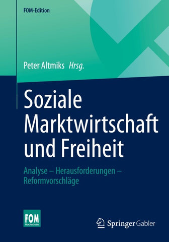 Soziale Marktwirtschaft und Freiheit