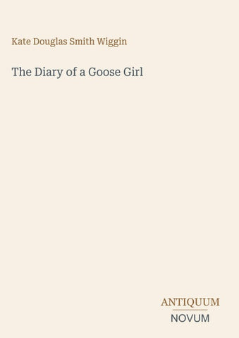 The Diary of a Goose Girl