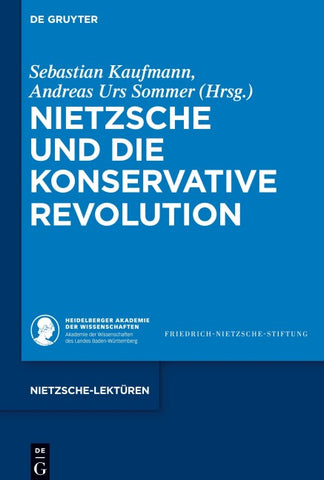 Nietzsche und die Konservative Revolution
