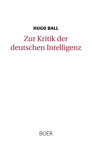 Zur Kritik der deutschen Intelligenz