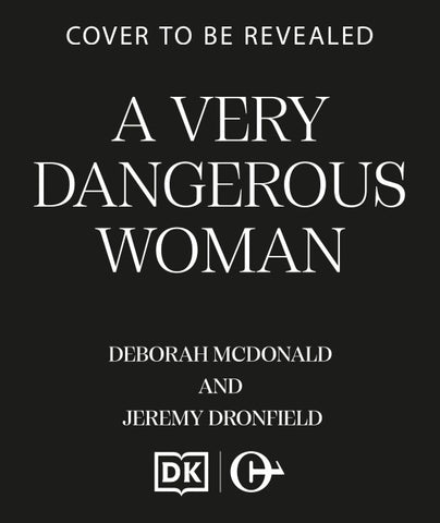 A Very Dangerous Woman