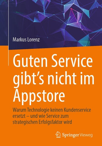 Guten Service gibt’s nicht im Appstore