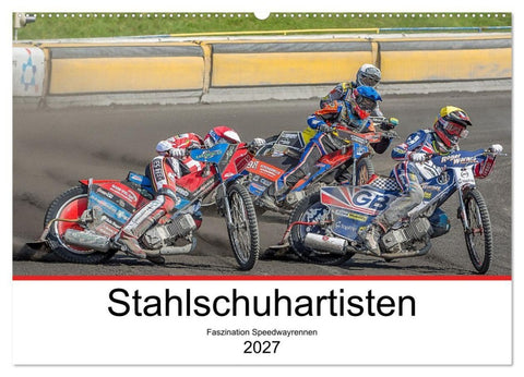 Stahlschuhartisten (Wandkalender 2027 DIN A2 quer), CALVENDO Monatskalender