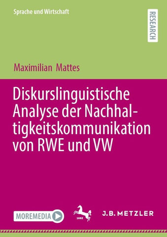 Diskurslinguistische Analyse der Nachhaltigkeitskommunikation von RWE und VW