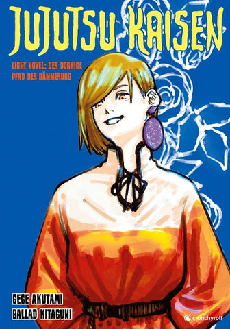 Jujutsu Kaisen: Der dornige Pfad der Dämmerung