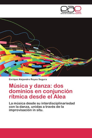 Música y danza: dos dominios en conjunción rítmica desde el Alea