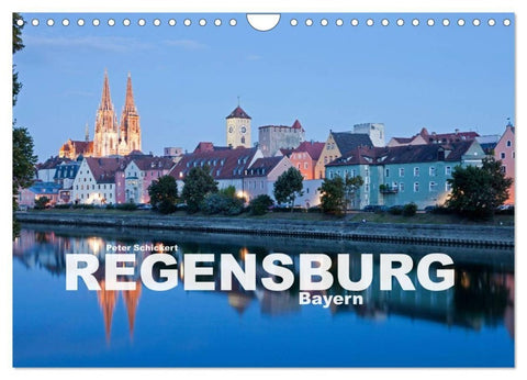 Regensburg - Bayern (Wandkalender 2027 DIN A4 quer), CALVENDO Monatskalender