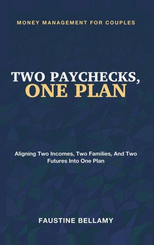 Two Paychecks, One Plan