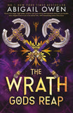 The Wrath Gods Reap