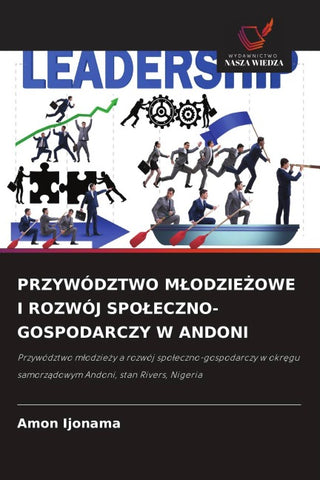 PRZYWÓDZTWO M¿ODZIE¿OWE I ROZWÓJ SPO¿ECZNO-GOSPODARCZY W ANDONI