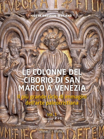Le colonne del ciborio di San Marco a Venezia, 2 vol.
