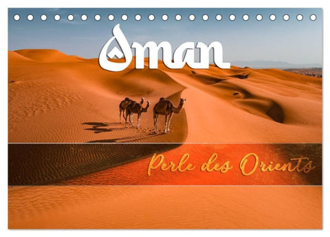 OMAN - Orientperle (Tischkalender 2027 DIN A5 quer), CALVENDO Monatskalender