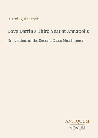 Dave Darrin's Third Year at Annapolis