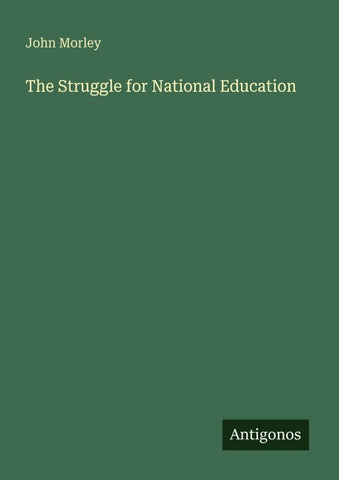 The Struggle for National Education