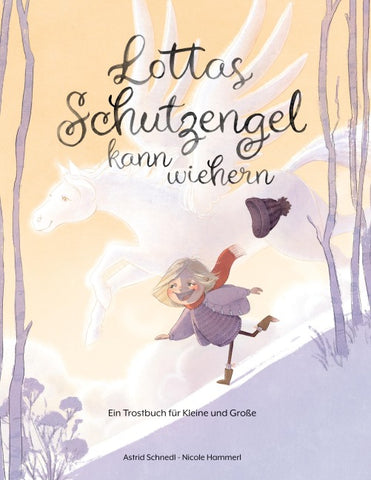 Lottas Schutzengel kann wiehern