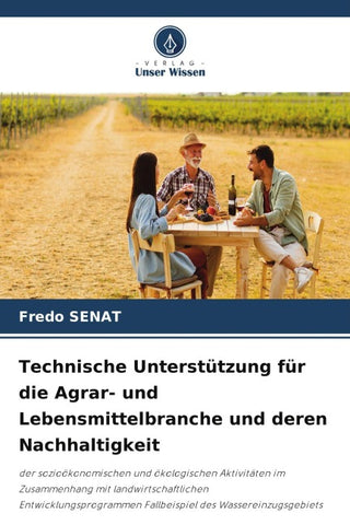 Technische Unterstützung für die Agrar- und Lebensmittelbranche und deren Nachhaltigkeit