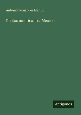 Poetas americanos: México