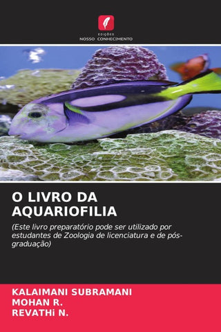 O LIVRO DA AQUARIOFILIA