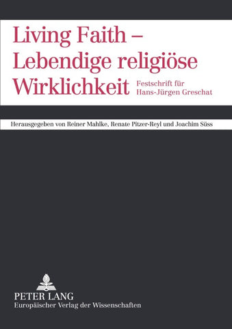 Living Faith - Lebendige religiöse Wirklichkeit