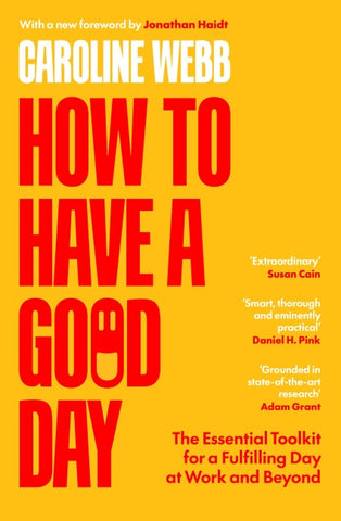 How To Have A Good Day