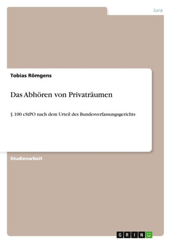 Das Abhören von Privaträumen