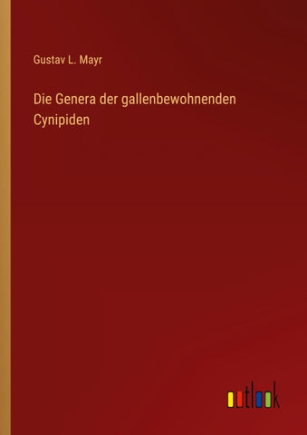 Die Genera der gallenbewohnenden Cynipiden