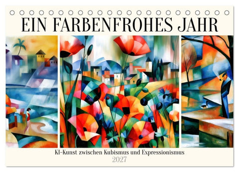 Ein farbenfrohes Jahr (Tischkalender 2027 DIN A5 quer), CALVENDO Monatskalender
