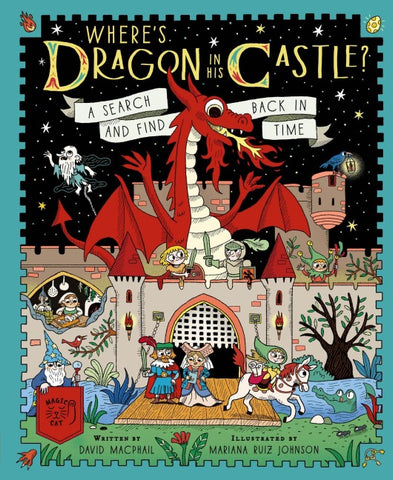 Where's Dragon in His Castle?