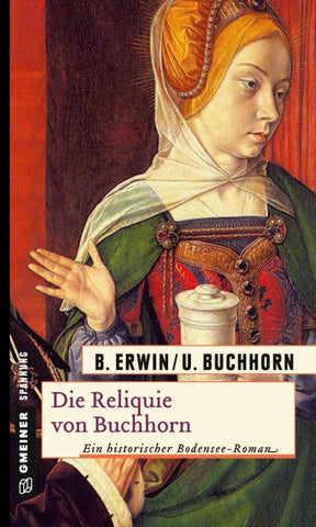 Die Reliquie von Buchhorn