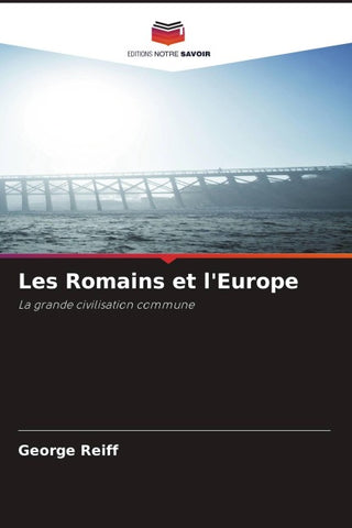 Les Romains et l'Europe