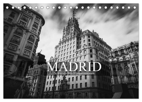Madrid - Schwarz-Weiß Impressionen (Tischkalender 2026 DIN A5 quer), CALVENDO Monatskalender