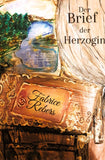 Der Brief der Herzoginmutter