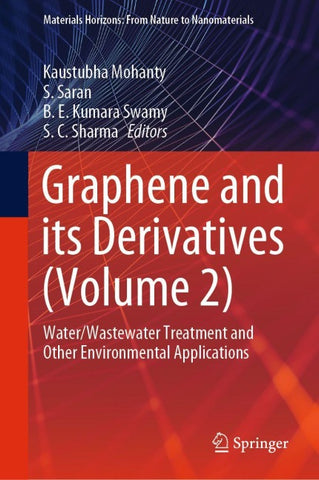 Graphene and its Derivatives (Volume 2)