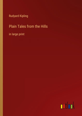 Plain Tales from the Hills