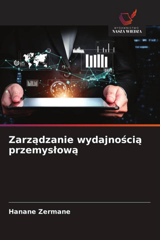 Zarz¿dzanie wydajno¿ci¿ przemys¿ow¿