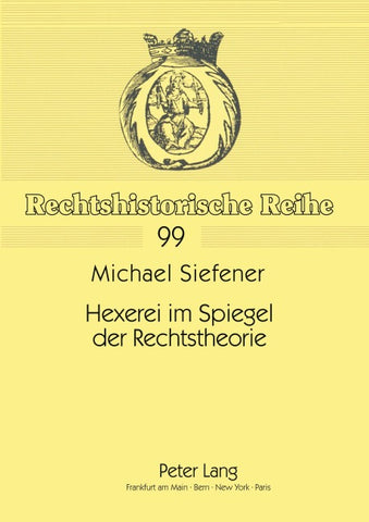 Hexerei im Spiegel der Rechtstheorie