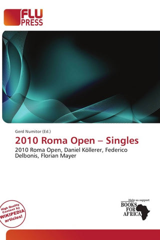 2010 Roma Open - Singles