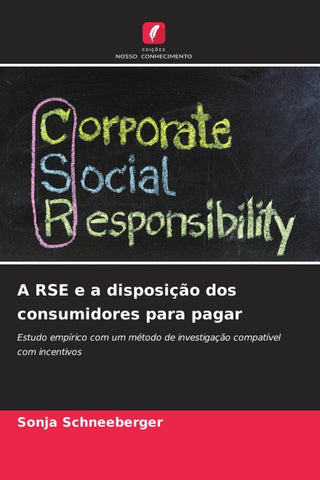 A RSE e a disposição dos consumidores para pagar