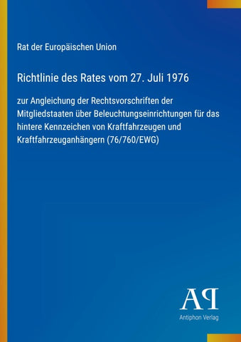 Richtlinie des Rates vom 27. Juli 1976