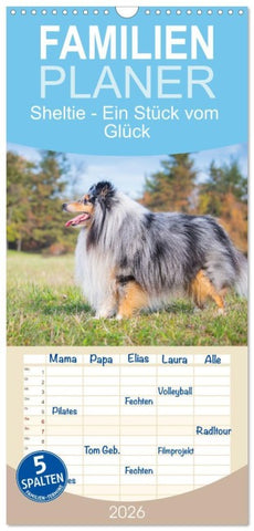 Familienplaner 2026 - Sheltie - Ein Stück vom Glück mit 5 Spalten (Wandkalender, 21 x 45 cm) CALVENDO