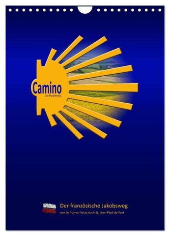 Jakobsweg Via Podiensis (Wandkalender 2026 DIN A4 hoch), CALVENDO Monatskalender