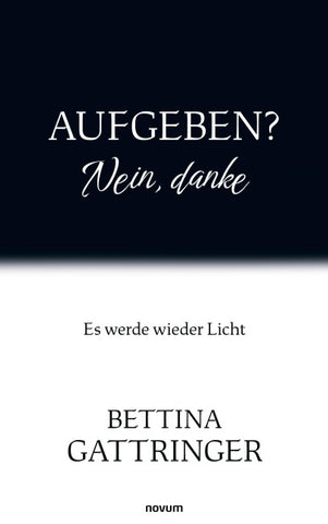 Aufgeben? Nein, danke