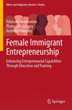 Female Immigrant Entrepreneurship