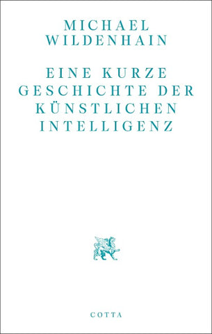 Eine kurze Geschichte der Künstlichen Intelligenz