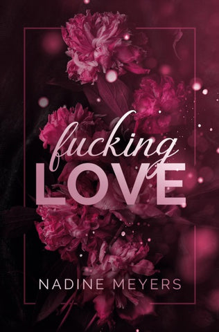 Fucking Love: Band 1