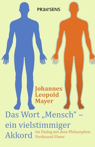 Das Wort „Mensch“ – ein vielstimmiger Akkord